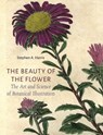The Beauty of the Flower - Stephen A. Harris - 9781789147803