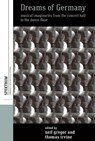 Dreams of Germany - GREGOR,  Neil ; Irvine, Thomas - 9781789208269