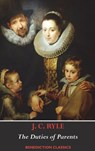 The Duties of Parents - J C Ryle - 9781789430738