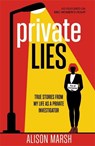 Private Lies - Alison Marsh - 9781789468434