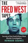 The Fred West Tapes - Howard Sounes - 9781789468656
