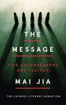 The Message - Mai Jia - 9781789543018