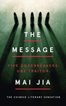The Message - Mai Jia - 9781789543032
