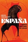 Espana: a Brief History of Spain - TREMLETT,  Giles - 9781789544374