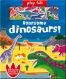 Play Felt Roarsome Dinosaurs! - Amber Lily - 9781789584226