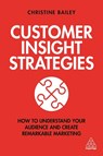 Customer Insight Strategies - Dr Christine Bailey - 9781789662504