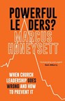 Powerful Leaders? - Marcus (Author) Honeysett - 9781789743227