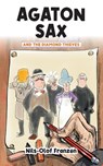 Agaton Sax and the Diamond Thieves - Nils-Olof Franzen - 9781789827538