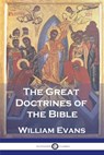 The Great Doctrines of the Bible - EVANS,  William - 9781789874488