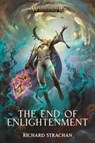 The End of Enlightenment - Richard Strachan - 9781789999587