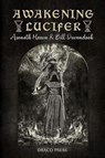 Awakening Lucifer - DUVENDACK,  Bill - 9781794645813