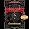 Murder Your Employer: The McMasters Guide to Homicide -  - 9781797149851