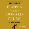 People vs. Donald Trump: An Inside Account -  - 9781797157719