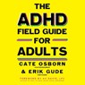 The ADHD Field Guide for Adults -  - 9781797194400