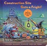 Construction Site Gets a Fright! - Sherri Duskey Rinker - 9781797204321