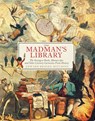 Brooke-Hitching, E: Madman's Library - Edward Brooke-Hitching - 9781797207308
