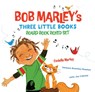 Bob Marley’s Three Little Books: Board Book Boxed Set - Bob Marley ; Cedella Marley - 9781797239385