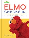 Sesame Street: Elmo Checks In - Sesame Sesame Street - 9781797241890