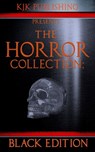 The Horror Collection: Black Edition - Richard Chizmar - 9781798000991