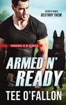 Armed 'N' Ready - Tee O'Fallon - 9781798068007