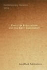 Employer Retaliation and the First Amendment - Landmark Publications - 9781799115694