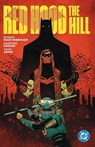 Red Hood: The Hill - Shawn Martinbrough ; Sanford Greene - 9781799500391