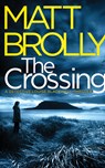 The Crossing -  - 9781799726432