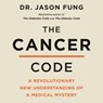 The Cancer Code: A Revolutionary New Understanding of a Medical Mystery -  - 9781799944621