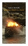 Striking a Match in a Storm - Andrew McNeillie - 9781800172333
