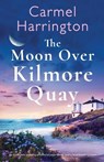 The Moon Over Kilmore Quay - Carmel Harrington - 9781800197398