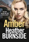 Amber - Heather Burnside - 9781800246072