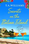 Secrets on the Italian Island - T.A. Williams - 9781800320840