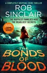 The Bonds of Blood - Rob Sinclair - 9781800322875