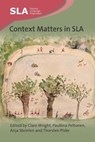 Context Matters in SLA - Clare Wright ; Pauliina Peltonen ; Anja Steinlen - 9781800413252