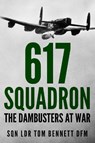 617 Squadron - Tom Bennett - 9781800550414