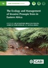 The Ecology and Management of Invasive Prosopis Trees in Eastern Africa - Urs (CABI Schaffner ; Dr Ketema (Haramaya University Bekele ; Dr Albrecht (University of Bern Ehrensperger - 9781800623620