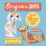 Origami Pets - Mari Ono - 9781800650992