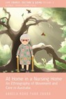 At Home in a Nursing Home - Angela Rong Yang Zhang - 9781800736641