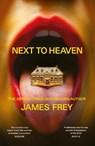 Next to Heaven - James Frey - 9781800755475