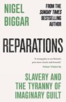 Reparations - Nigel Biggar - 9781800756519