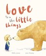 Love is in the Little Things - Stella J Jones - 9781801045100