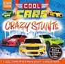 Cool Cars and Crazy Stunts -  - 9781801057172