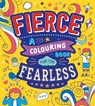 Fierce: A Colouring Book for the Fearless - Autumn Publishing - 9781801080897