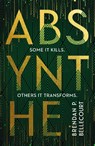 Absynthe - Brendan P. Bellecourt - 9781801101943