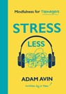 Stress Less - Adam Avin - 9781801292665