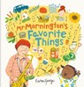 MR Mornington's Favorite Things - Karen George - 9781801301022