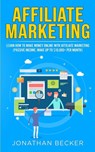 Affiliate Marketing - Jonathan Becker - 9781801446365