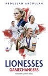 Lionesses - Abdullah Abdullah - 9781801504331
