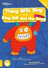 Thing Will Sing and King Biff and the Gong - Mignonne Gunasekara - 9781801554701