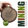 Mining and Deforestation - Emilie Dufresne - 9781801555630